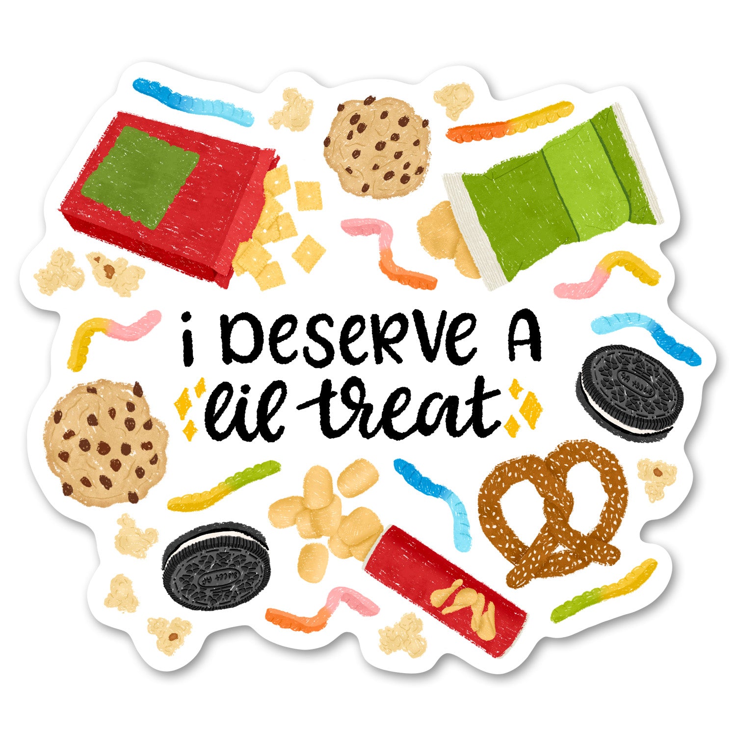 I Deserve a Lil Treat Sticker