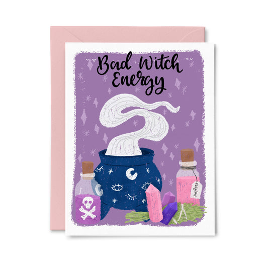 Bad Witch Energy Greeting Card
