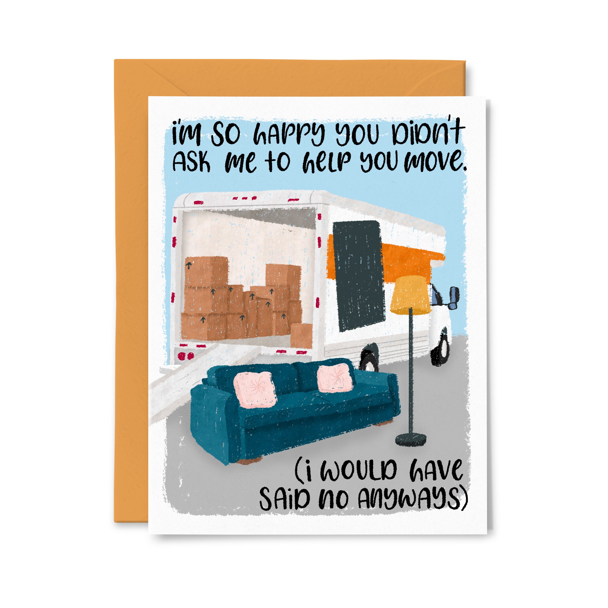 Ask to help Move Greeting Card