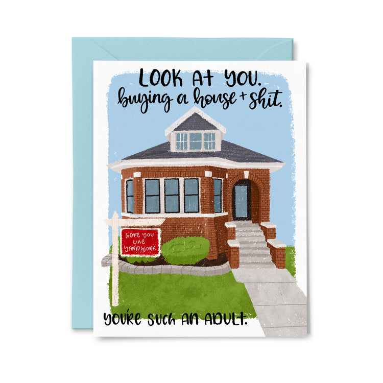 Buying House and Shit Greeting Card
