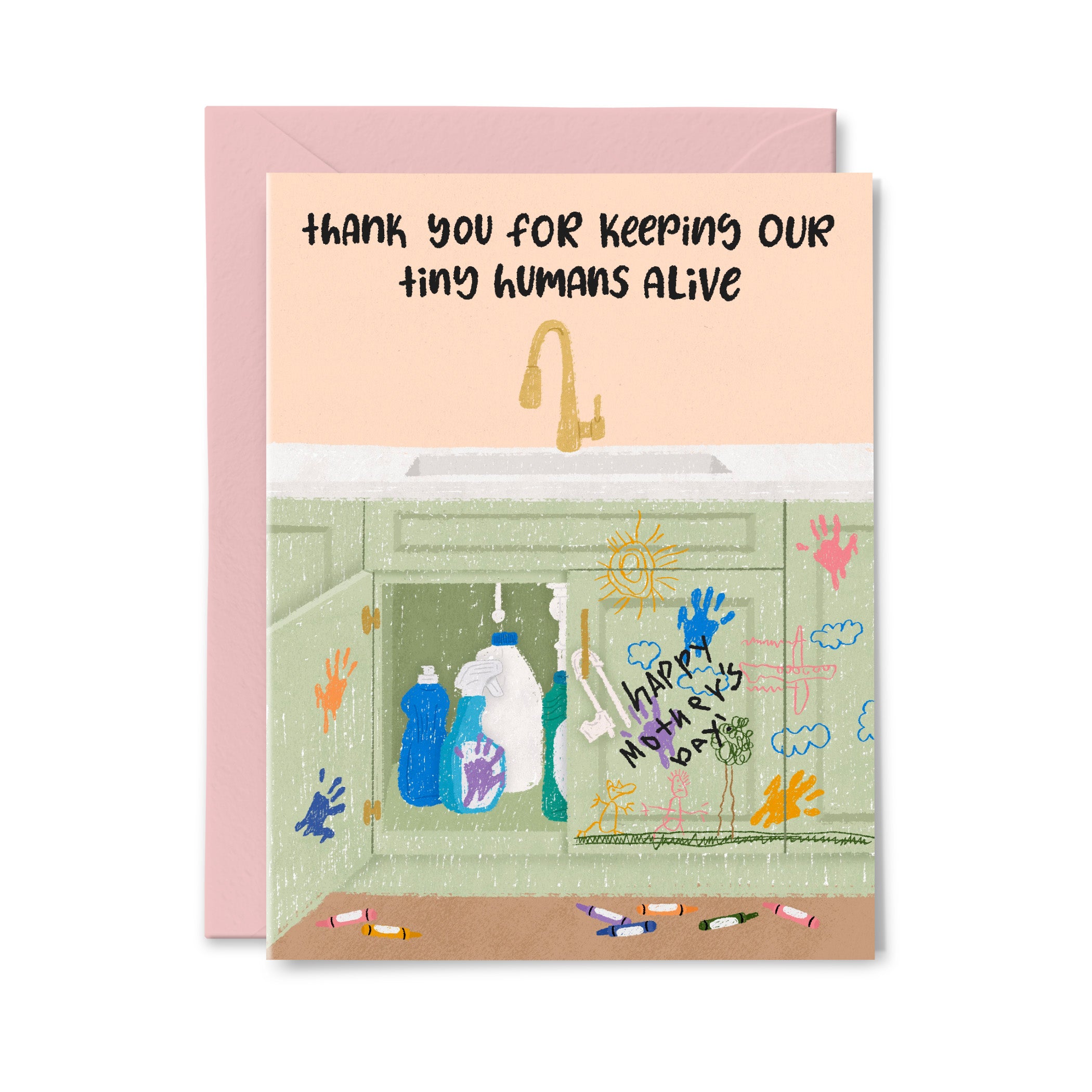 Thank You For Keeping Our Tiny Humans Alive Greeting Card