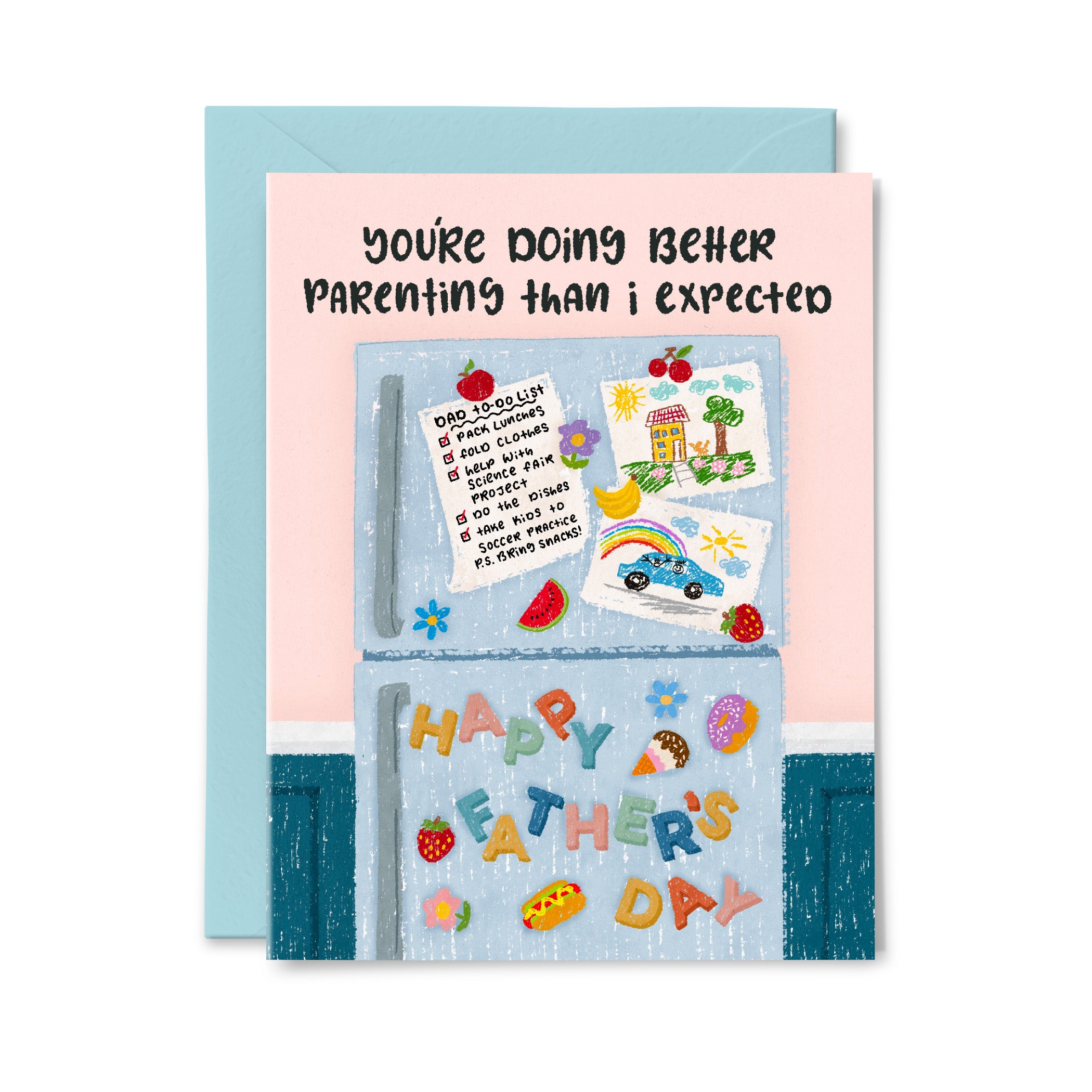 Doing Better Parenting than Expected Greeting Card