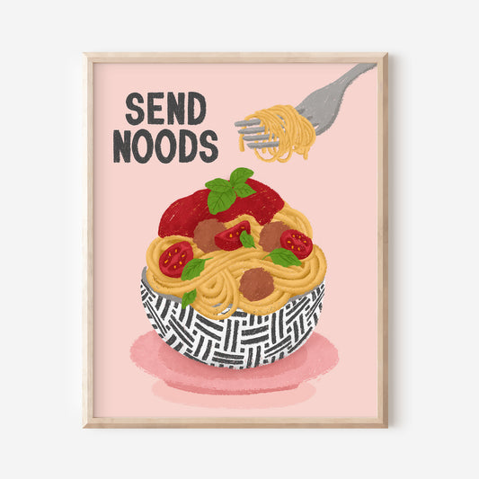 Send Noods Pasta Art Print