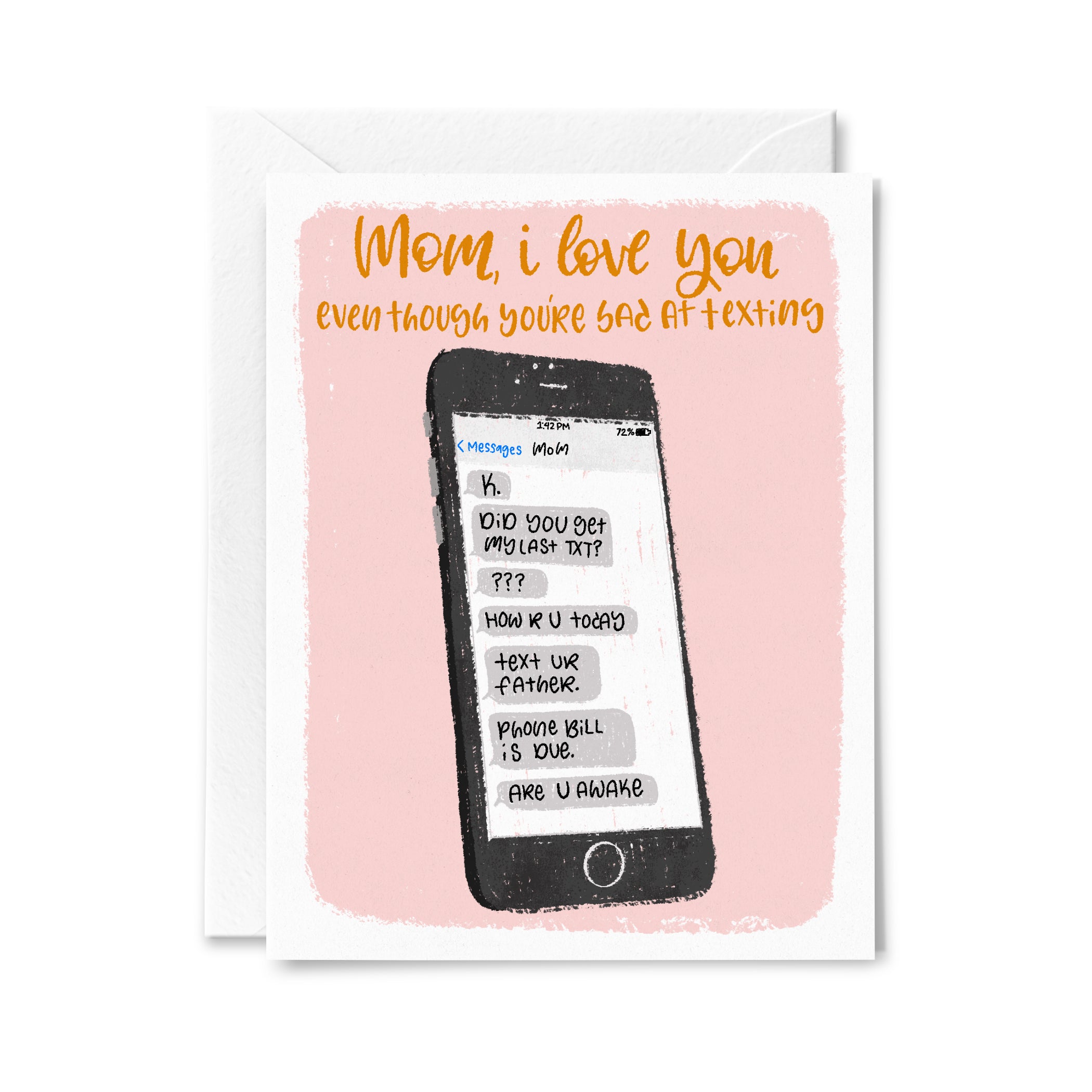 Bad at Texting Greeting Card