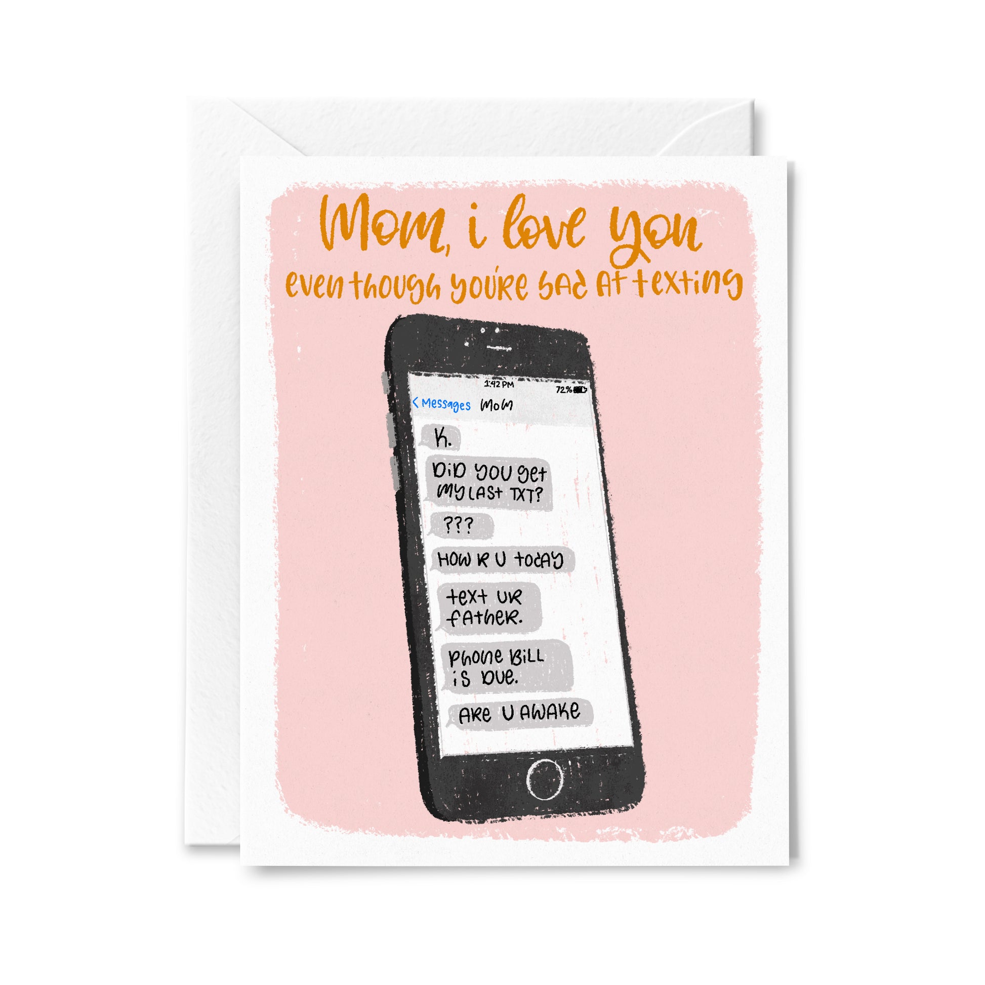 Bad at Texting Greeting Card