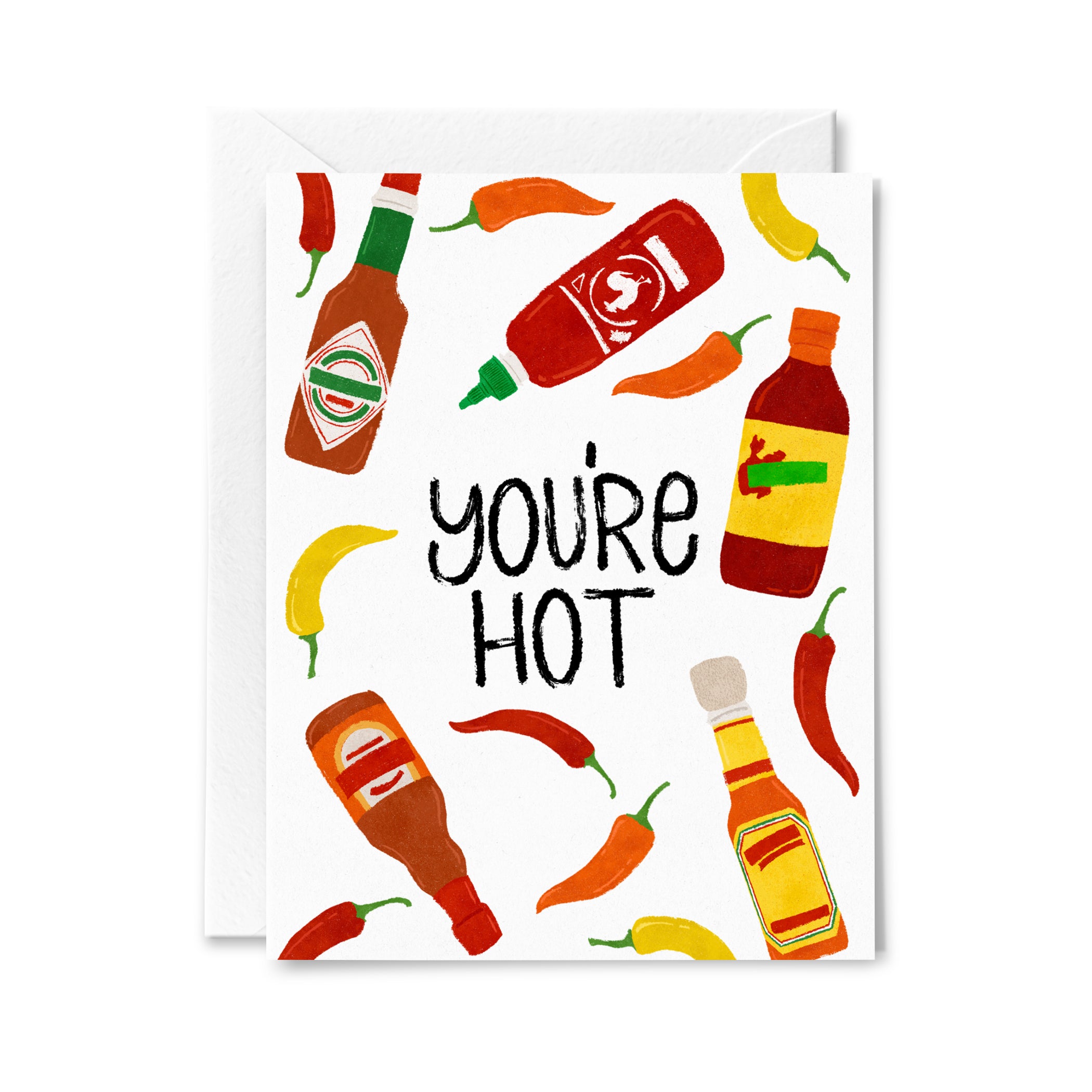 You're Hot Greeting Card