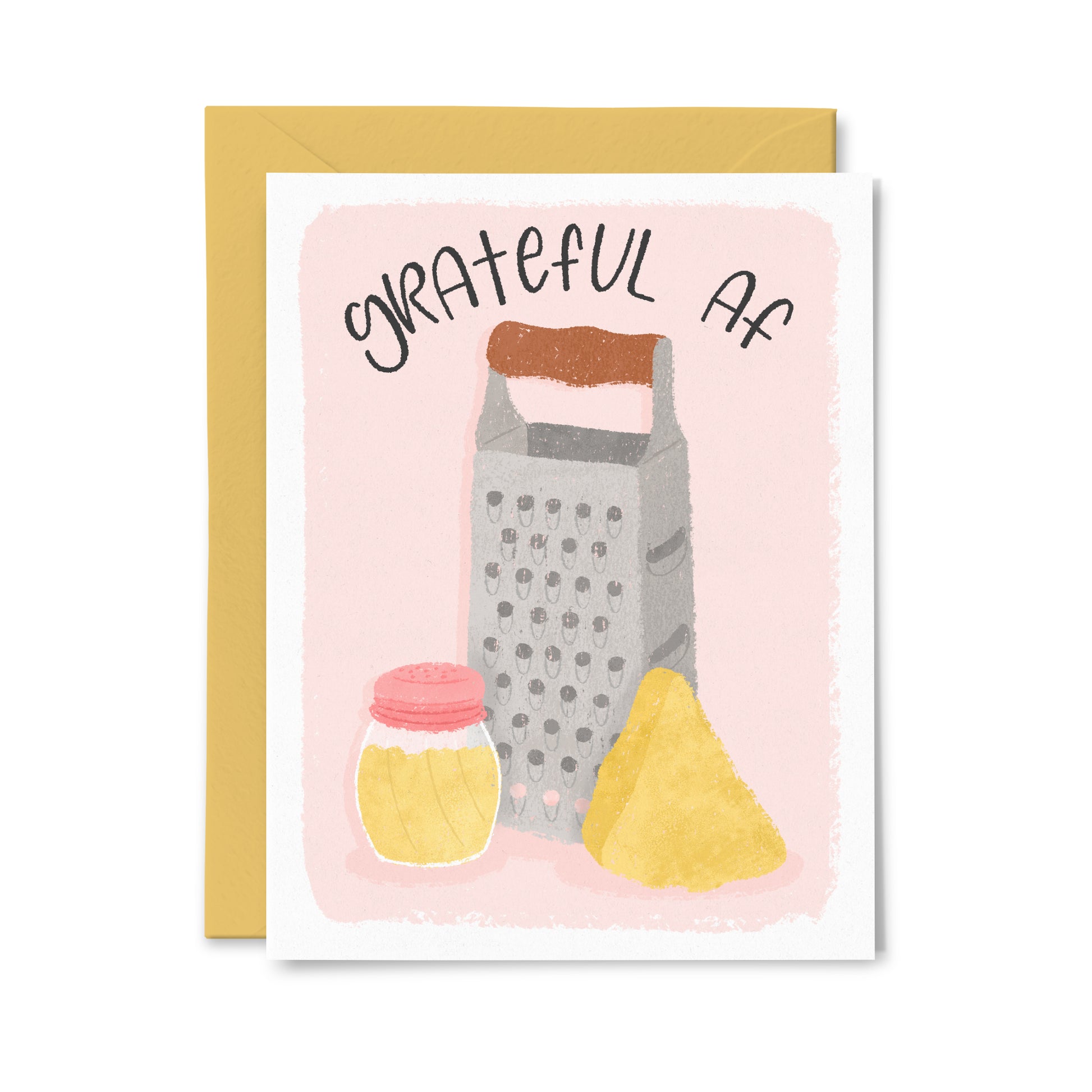 Grateful AF Greeting Card