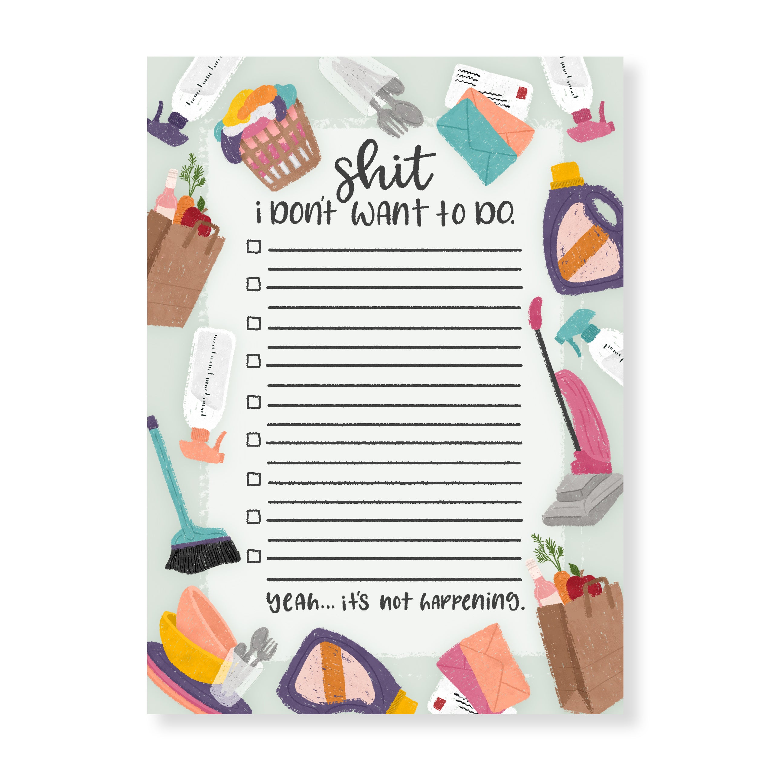 Shit I Don't Want to Do Notepad