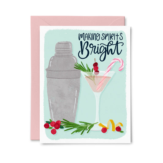 Making Spirits Bright Greeting Card