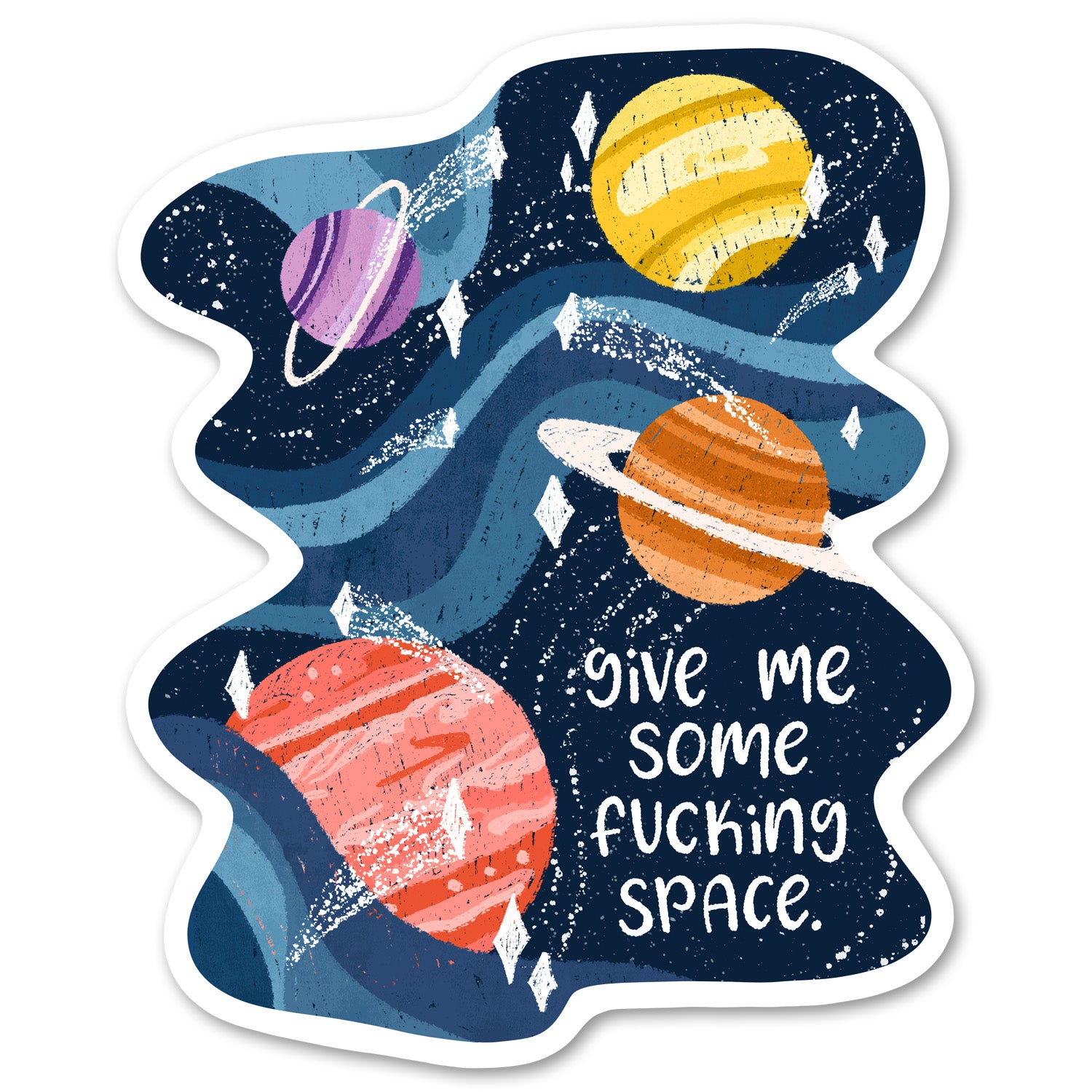 Give me Some Fucking Space Sticker