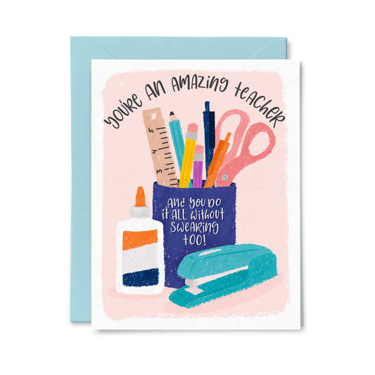 Amazing Teaching Without Swearing Greeting Card
