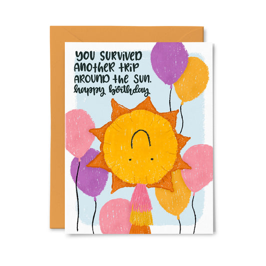 Survived Another Year Around the Sun Birthday Greeting Card