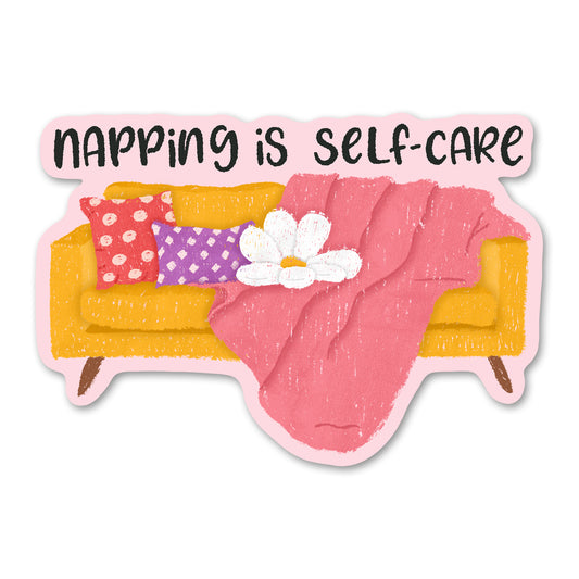 Napping is Self-Care Sticker