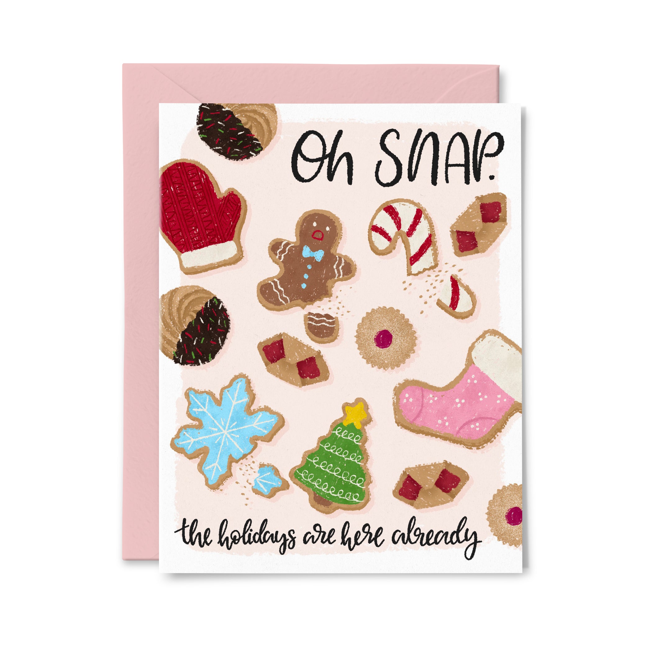 Oh Snap Gingerbread Cookie Greeting Card