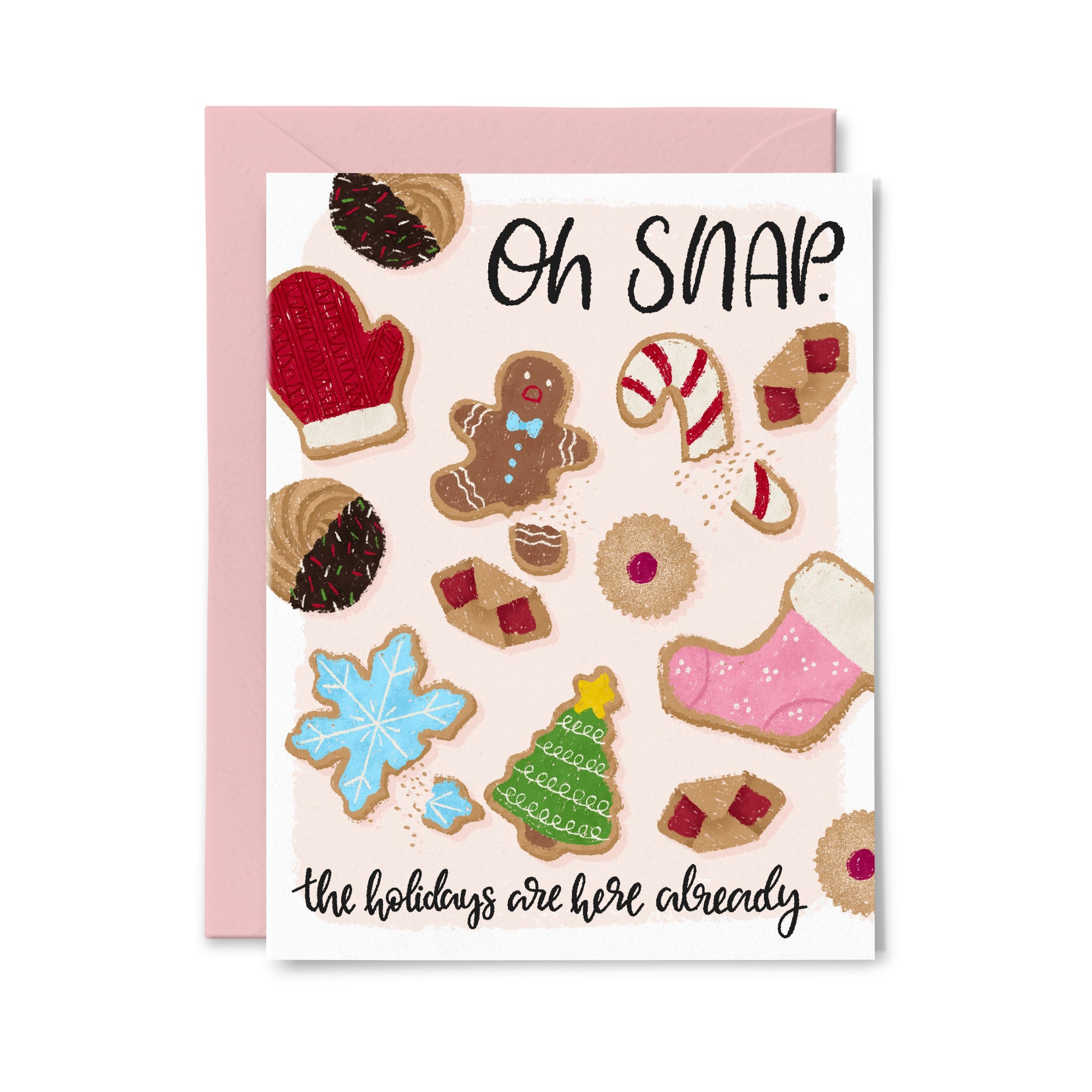 Oh Snap Gingerbread Cookie Greeting Card