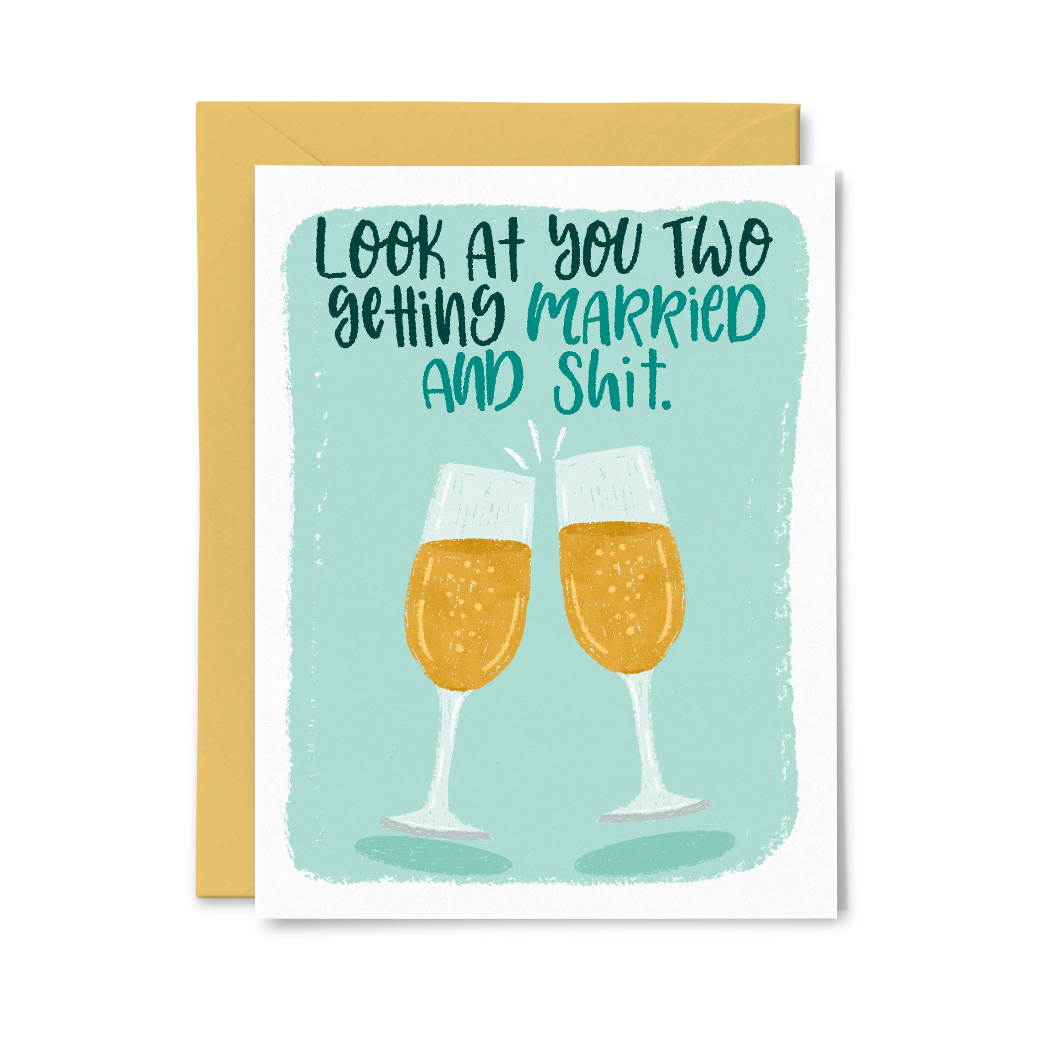 Married and Shit Greeting Card