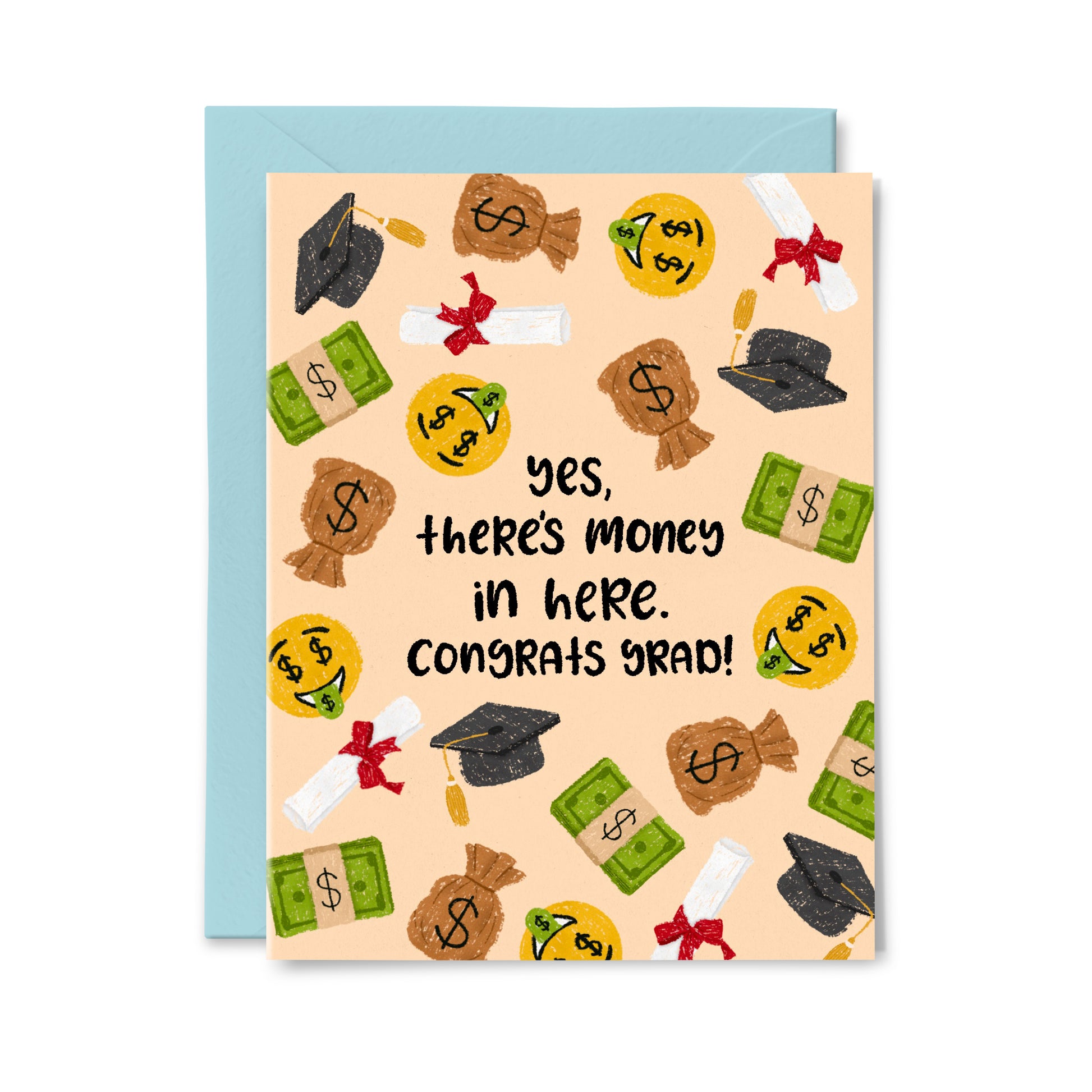 There's Money in Here Greeting Card