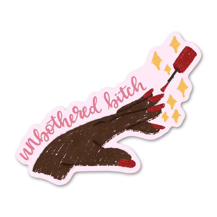 Unbothered Bitch Sticker