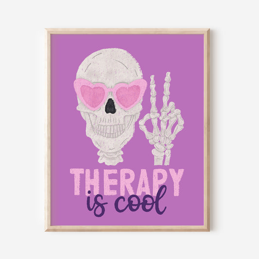 Therapy is Cool Art Print