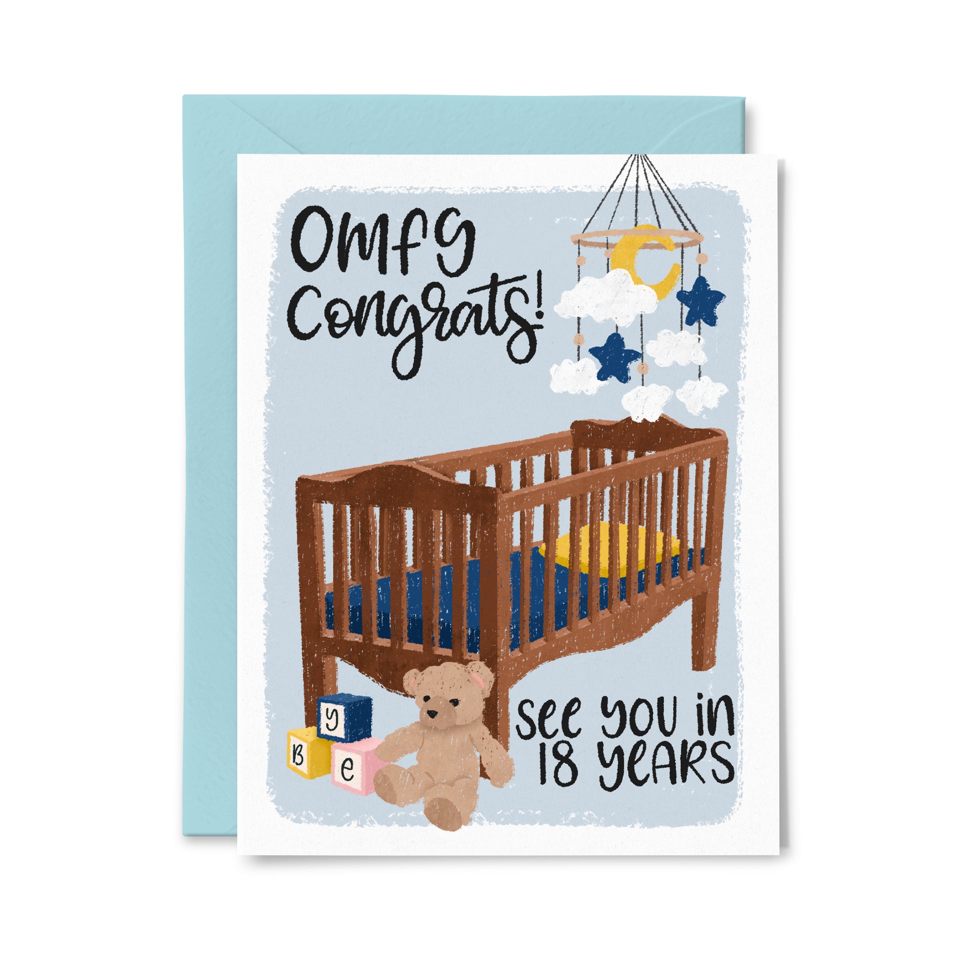 See you in 18 Years Greeting Card