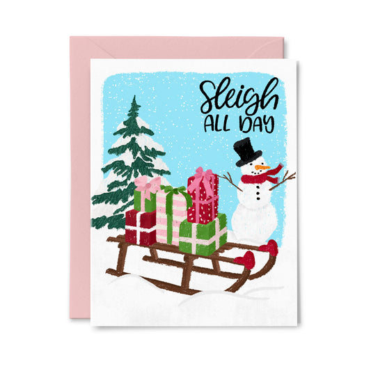 Sleigh All Day Greeting Card