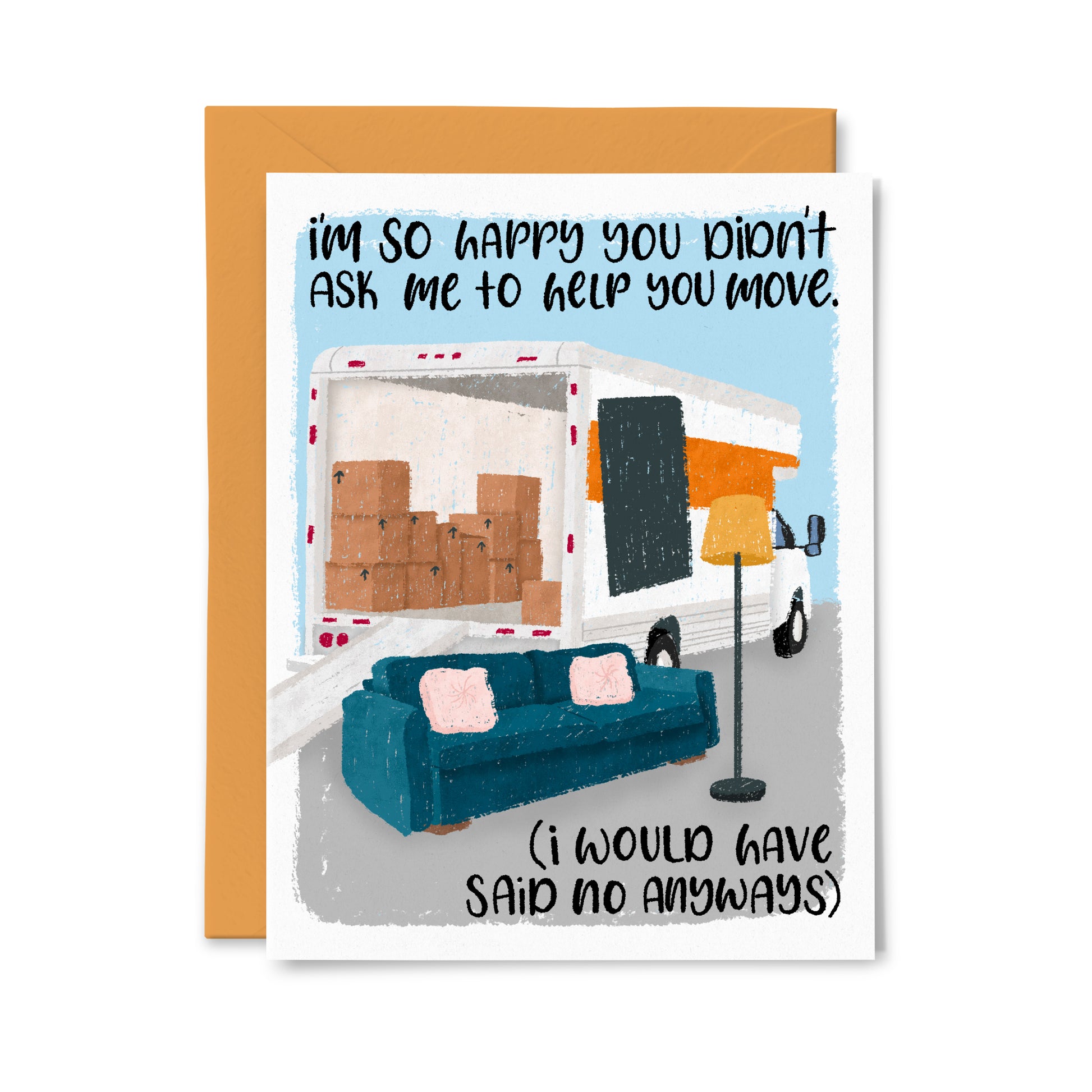 Ask to help Move Greeting Card