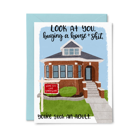 Buying House and Shit Greeting Card