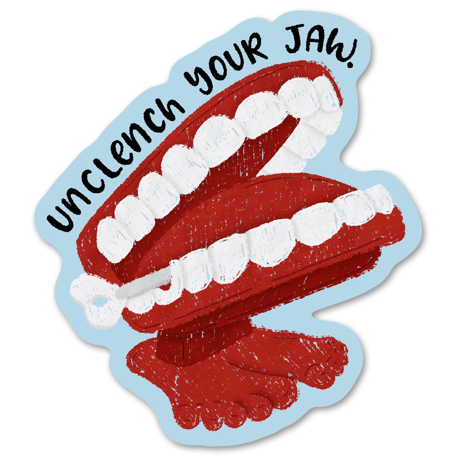 Unclench Your Jaw Sticker