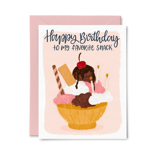 Happy Birthday to my Favorite Snack Greeting Card