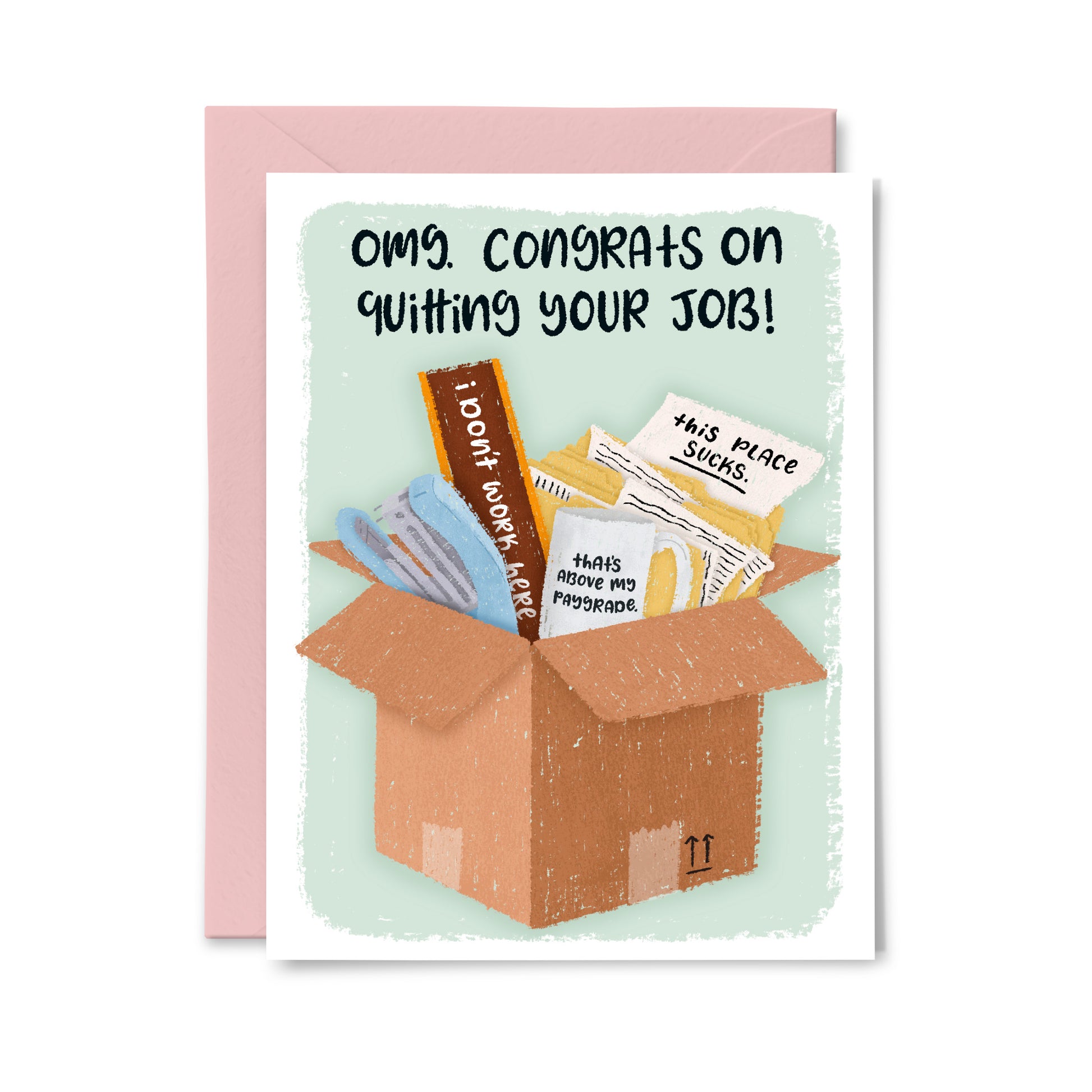 Congrats on quitting your job Greeting Card