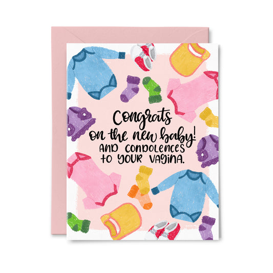 Condolences to your Vagina Greeting Card