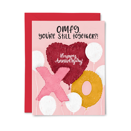 You're Still Together?! Anniversary Greeting Card