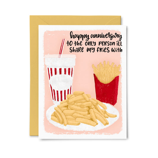 Share my Fries Anniversary Greeting Card