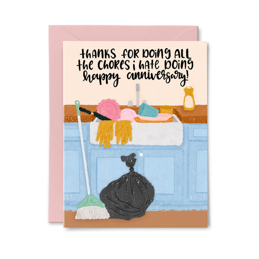 Chores I Hate Doing Anniversary Greeting Card