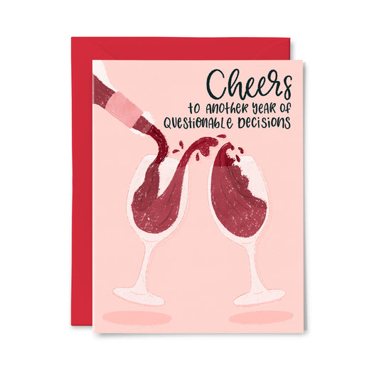 Questionable Decisions Greeting Card