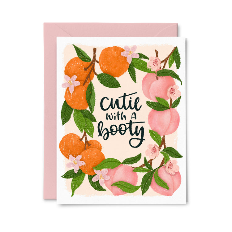 Cutie with a Booty Greeting Card