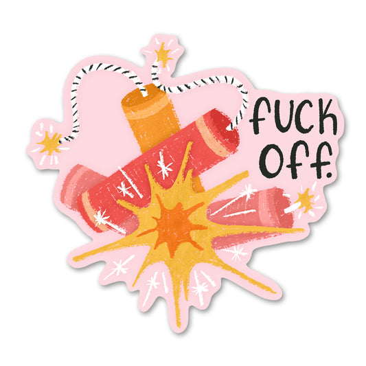 Fuck Off Sticker