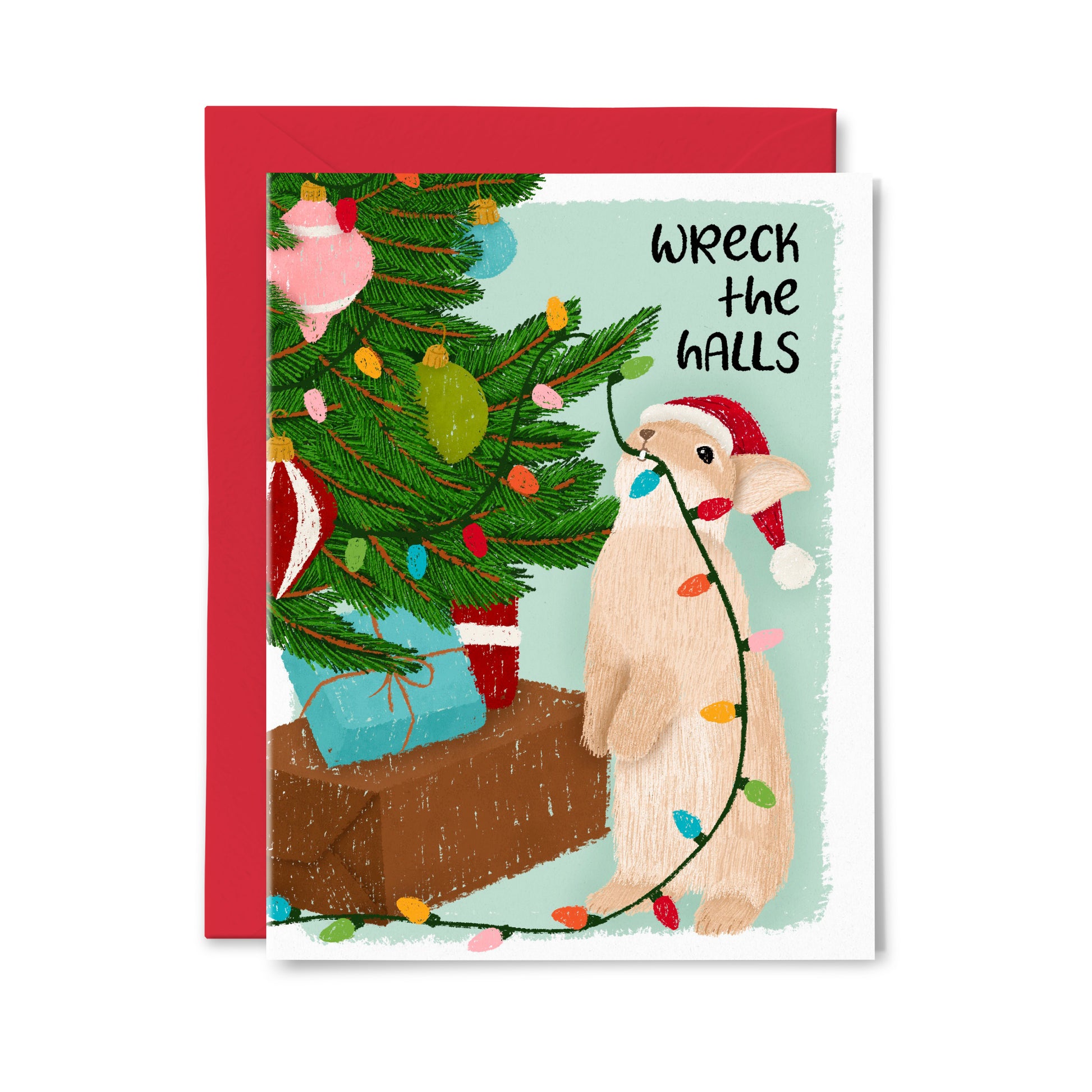 Wreck the Halls Greeting Card