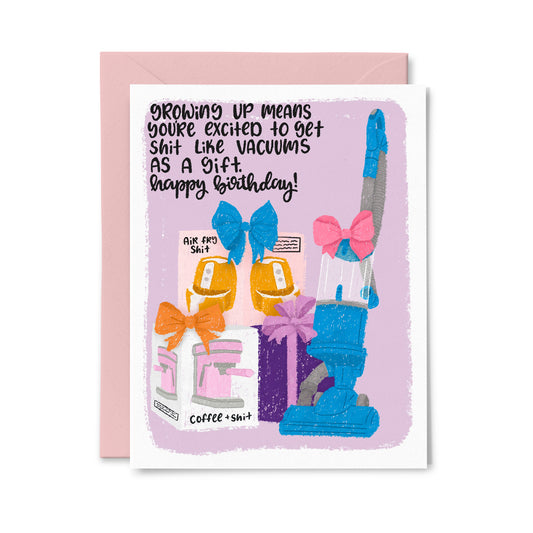 Excited to get shit like Vacuums Birthday Greeting Card