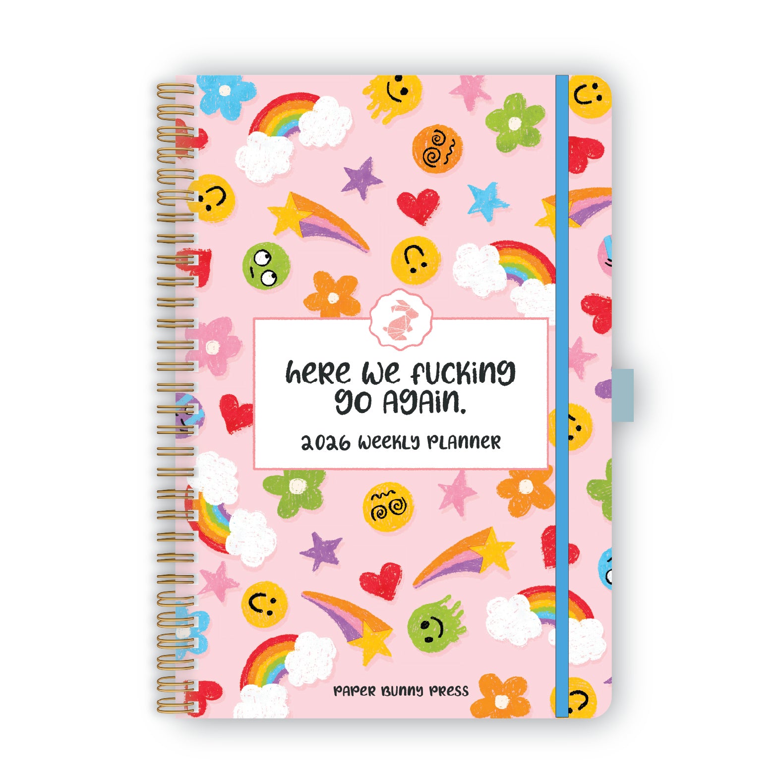 PRE-ORDER: 2026 Here We Fucking Go Again Planner