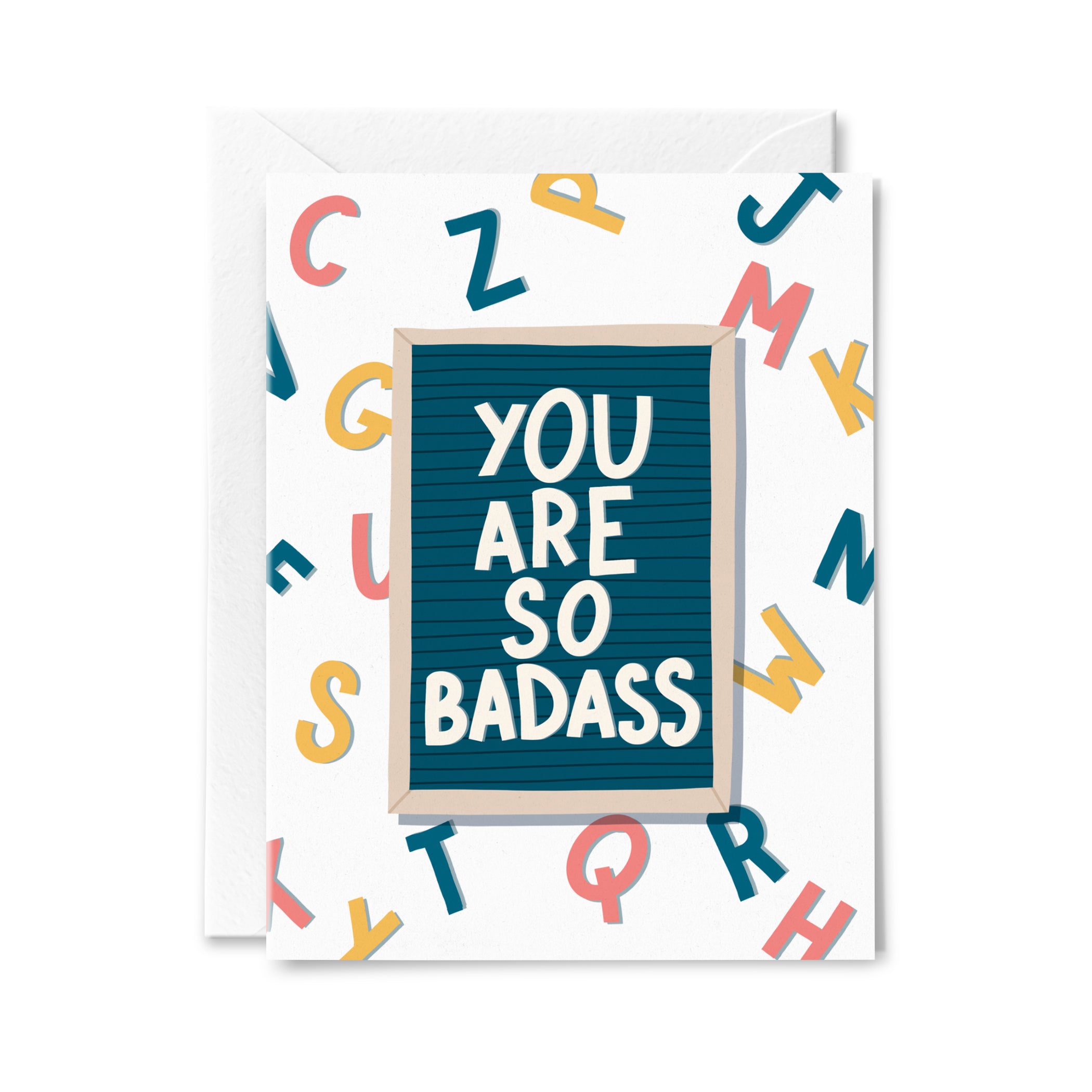 You Are So Badass Greeting Card