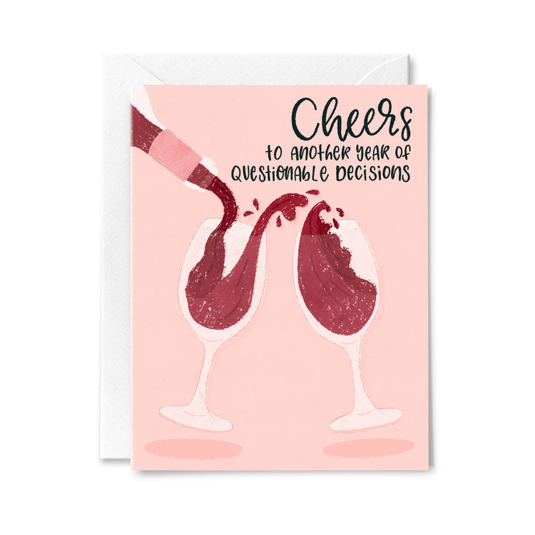 Questionable Decisions Greeting Card