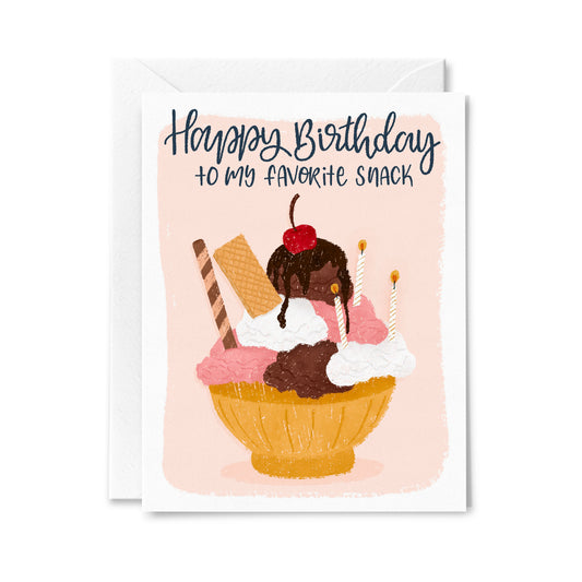 Happy Birthday to my Favorite Snack Greeting Card