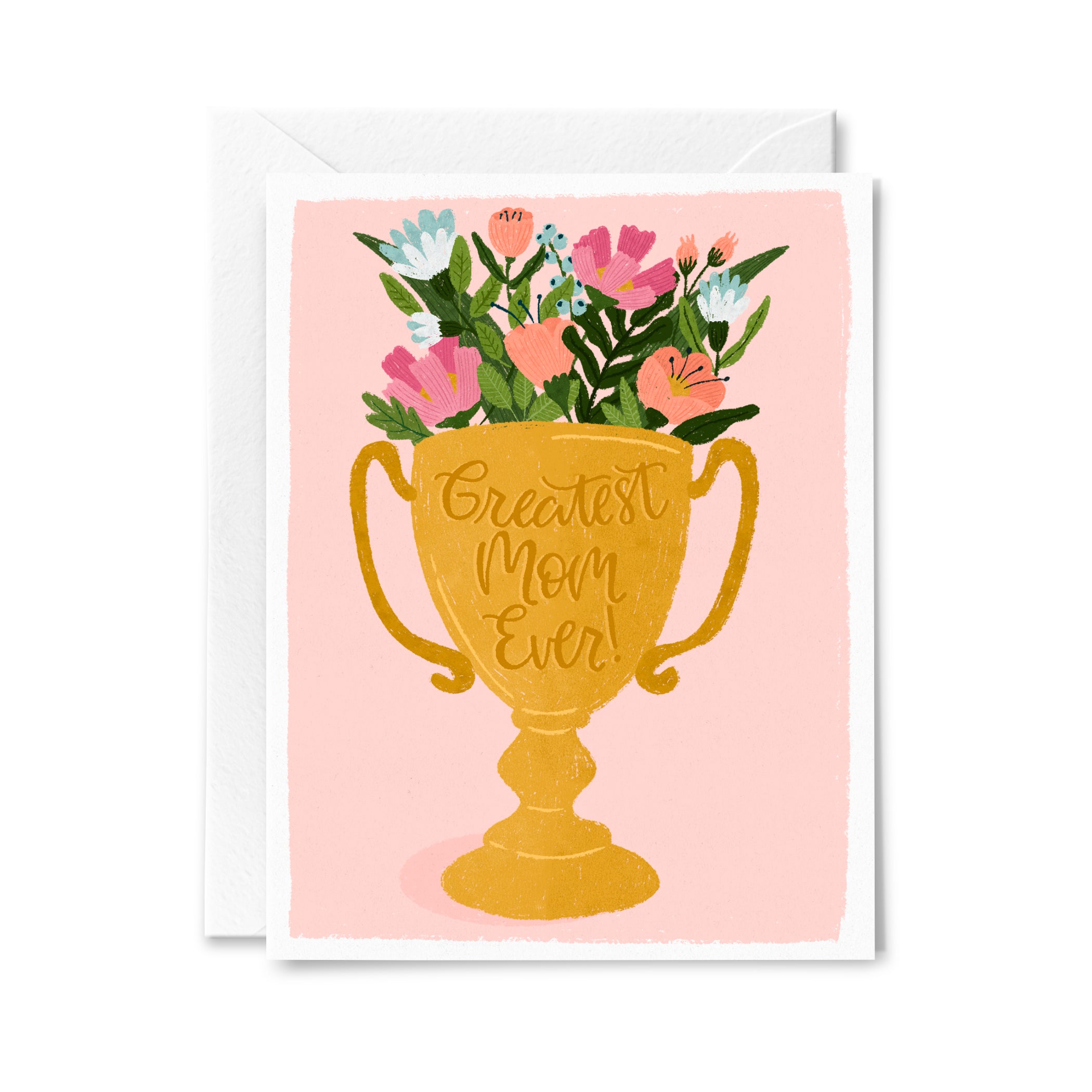 Greatest Mom Ever Greeting Card