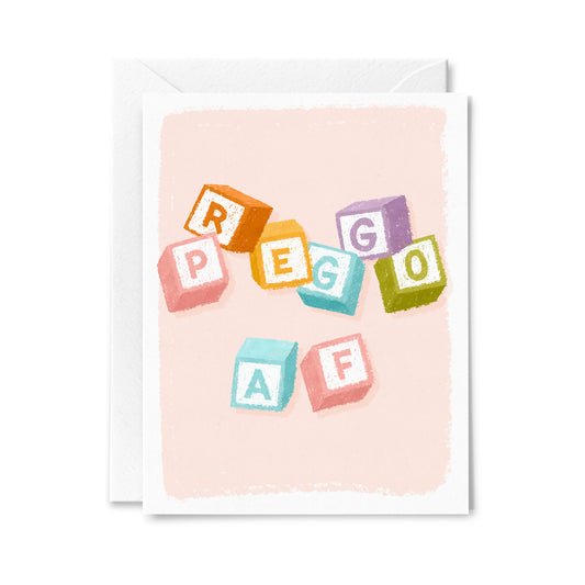 Preggo AF Greeting Card