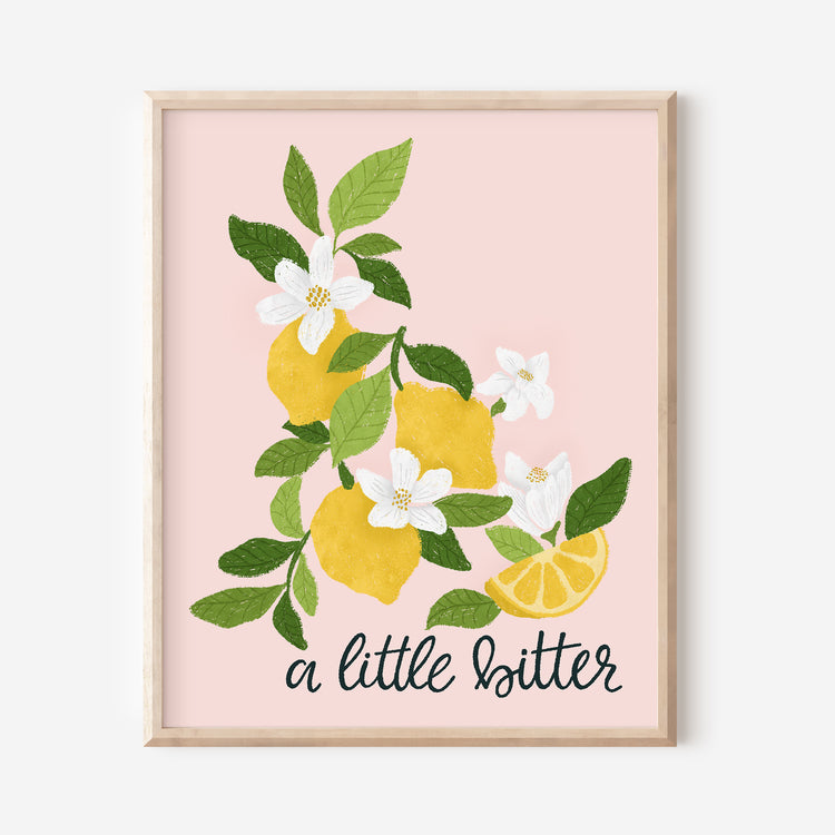 A Little Bitter Lemon Art Print