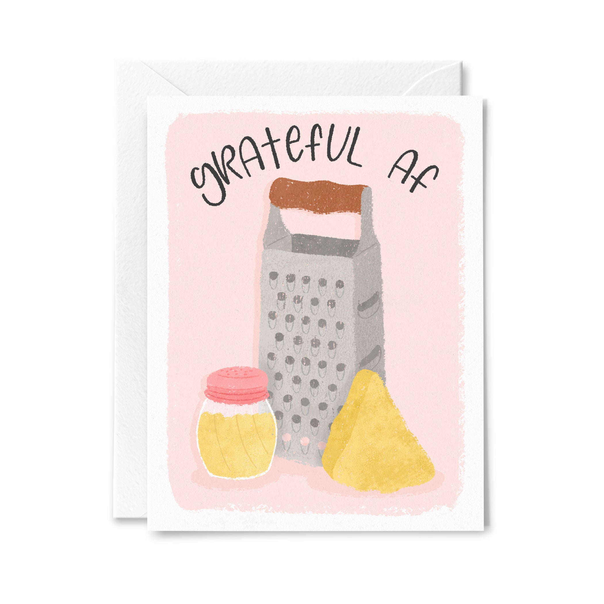Grateful AF Greeting Card
