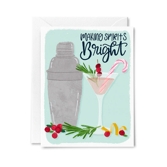 Making Spirits Bright Greeting Card