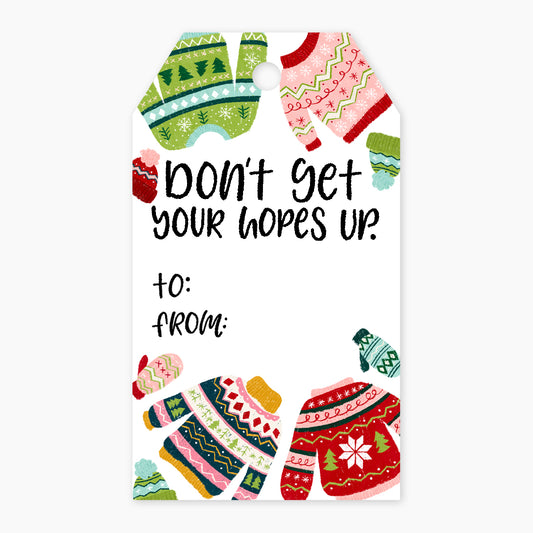 Don't Get Your Hopes Up Gift Tag Set