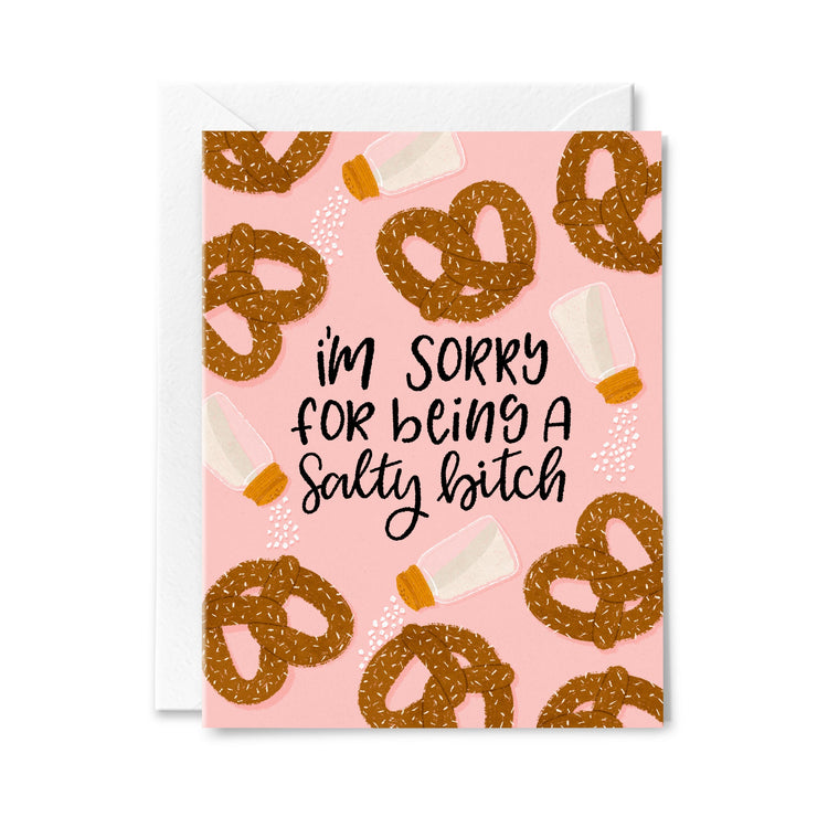 I'm Sorry I Was a Salty Bitch - Pack of 6 Greeting Cards